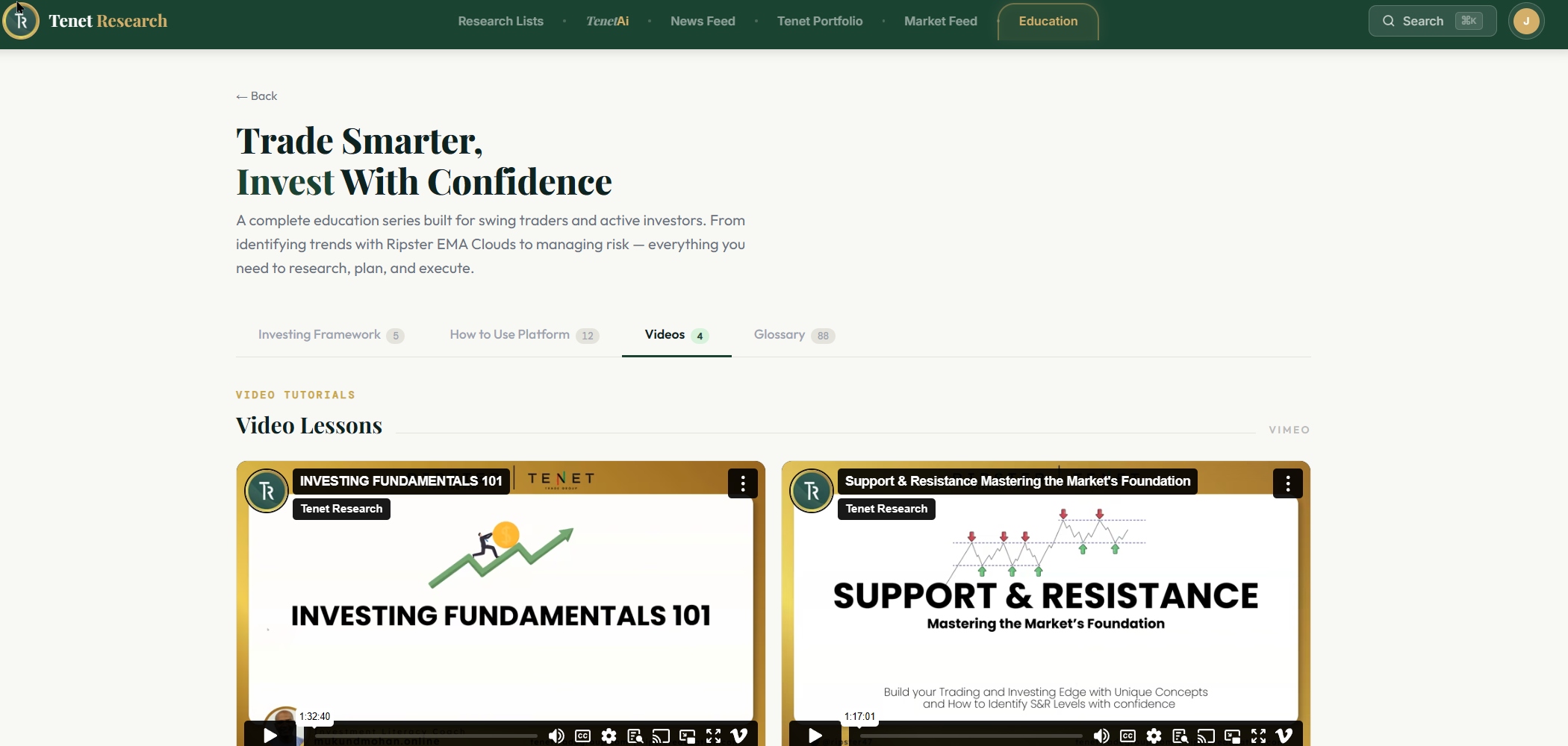 Education — video lessons, investing framework, glossary, and platform tutorials